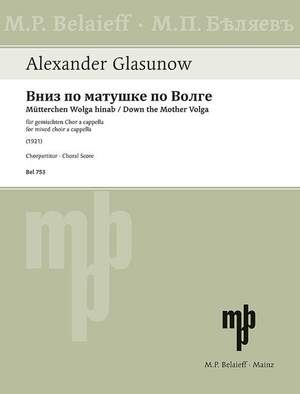 Glazunov, A: Down the Mother Volga o. op.
