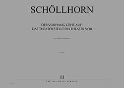 Schollhorn, Johannes: Der Vorhang geht auf...