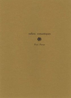 Paray, Paul: Reflets romantiques