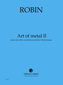 Robin, Yann: Art of metal II