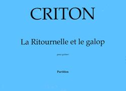 Criton, Pascale: La Ritournelle et le Galop