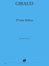 Giraud, Suzanne: D'une helice