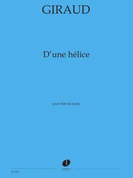 Giraud, Suzanne: D'une helice