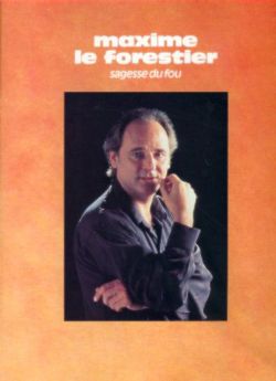 Leforestier, Maxime: Sagesse du fou