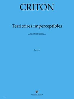 Criton, Pascale: Territoires imperceptibles
