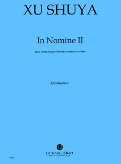 Xu, Shuya: In nomine II
