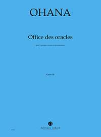 Ohana, Maurice: Office des Oracles
