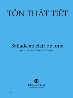 Ton That, Tiet: Ballade au clair de lune