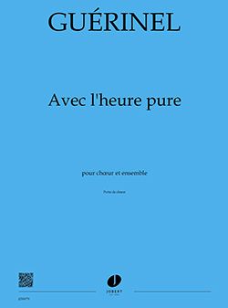 Guerinel, Lucien: Avec l'heure pure