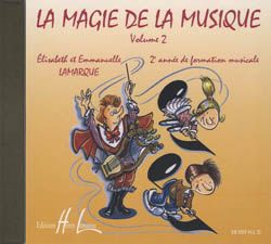 Lamarque, E: La magie de la musique Vol.2