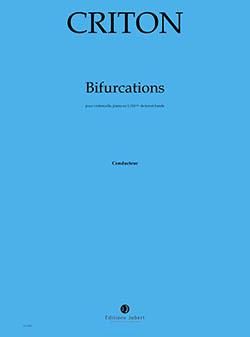 Criton, Pascale: Bifurcations