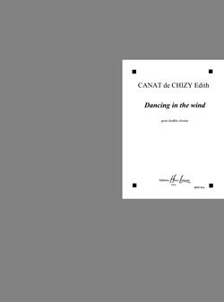 Canat de Chizy, Edith: Dancing in the wind
