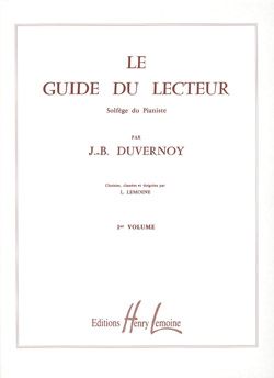 Duvernoy, Jean-Baptiste: Guide du lecteur Vol.1