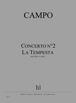 Campo, Regis: Concerto no2 - La Tempesta
