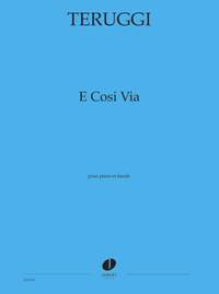 Teruggi, Daniel: E cosi via