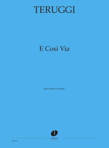 Teruggi, Daniel: E cosi via