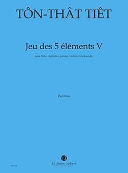 Ton That, Tiet: Jeu des 5 elements V