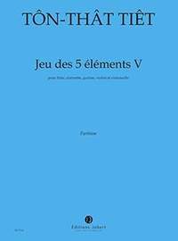 Ton That, Tiet: Jeu des 5 elements V