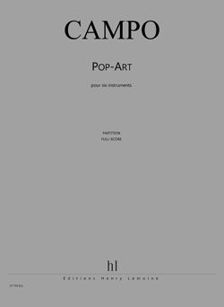 Campo, Regis: Pop-art (score and parts)