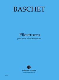 Baschet, Florence: Filastrocca
