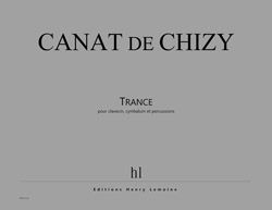 Canat de Chizy, Edith: Trance