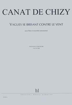 Canat de Chizy, Edith: Vagues se brisant contre le vent