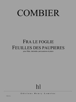 Combier, Jerome: Fra le foglie - Feuilles des paupieres