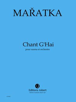 Maratka, Krystof: Chant G'Hai