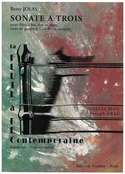 Jolas, Betsy: Sonate a trois
