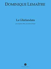 Lemaitre, Dominique: La Ghirlandata