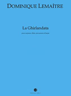 Lemaitre, Dominique: La Ghirlandata