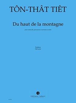 Ton That, Tiet: Du Haut de la Montagne