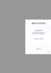 Suzuki, Rika: Fugace II