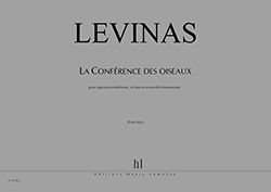 Levinas, Michael: La Conference des oiseaux
