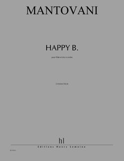 Mantovani, Bruno: Happy B.