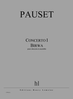 Pauset, Brice: Concerto I - Birwa