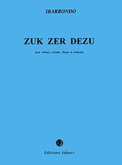 Ibarrondo, Felix: Zuk der Dezu