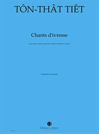 Ton That, Tiet: Chants d'ivresse