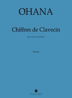Ohana, Maurice: Chiffres de Clavecin