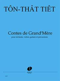 Ton That, Tiet: Contes de Grand'Mere