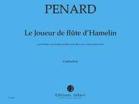 Penard, Olivier: Le joueur de flute d'Hamelin