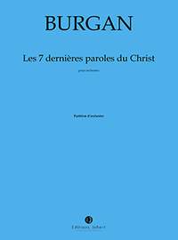 Burgan, Patrick: Les sept dernieres paroles du Christ
