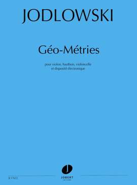 Jodlowski, Pierre: Geo-metries