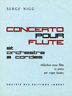 Nigg, Serge: Concerto pour flute