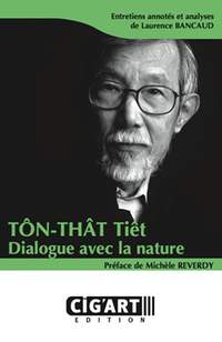 Bancaud, Laurence: Ton That Tiet - Le Temps suspendu