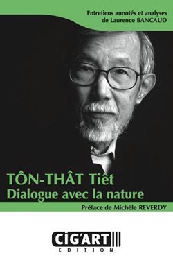 Bancaud, Laurence: Ton That Tiet - Le Temps suspendu