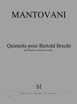 Mantovani, Bruno: Quintette pour Bertold Brecht