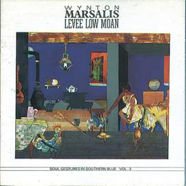 Levee Low Moan Soul Gestures In Southern Blue Vol. 3