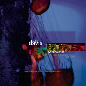 Panthalassa: The Music Of Miles Davis 1969-1974 Reconstruction & Mix Translation By Bill Laswell