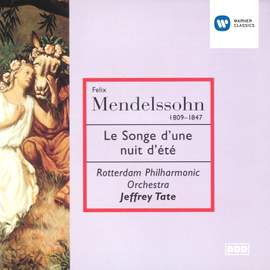 Mendelssohn: A Midsummer Night's Dream - incidental music, Op. 61